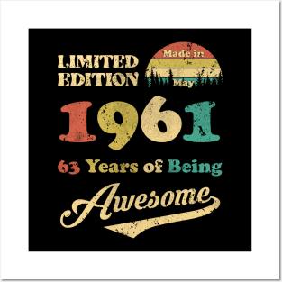 Made In May 1961 63 Years Of Being Awesome Vintage 63rd Birthday Posters and Art
